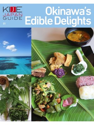 cover image of KIJE JAPAN GUIDE, Volume1 Okinawa's Edible Delights
